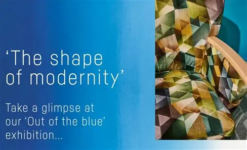 Out of the blue exhibition series | The shape of modernity